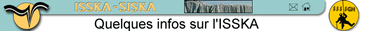 Qulques infos sur l'ISSKA